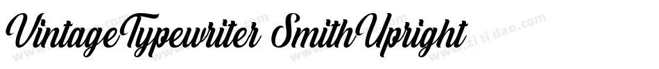 VintageTypewriter SmithUpright字体转换